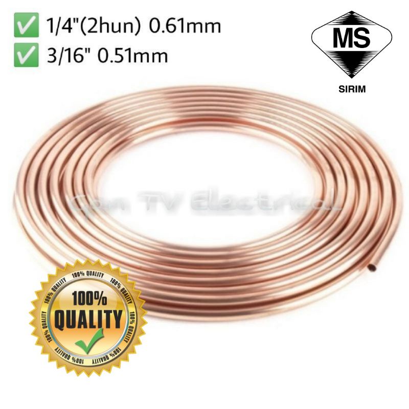 SIRIM 1M 1/4"(2hun) 0.61mm, 3/16" 0.51mm Refrigerator/Air Cond Copper
