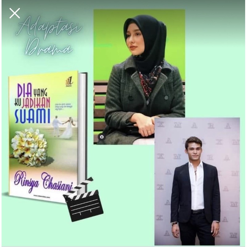 🍒NEW🍒 ADAPTASI NOVEL DIA YANG KU JADIKAN SUAMI PENULIS RINSYA CHASIANI ...