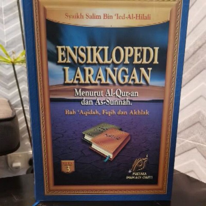 BUKU AGAMA]-Buku Ensiklopedi Larangan Menurut Al Quran Dan As Sunnah ...