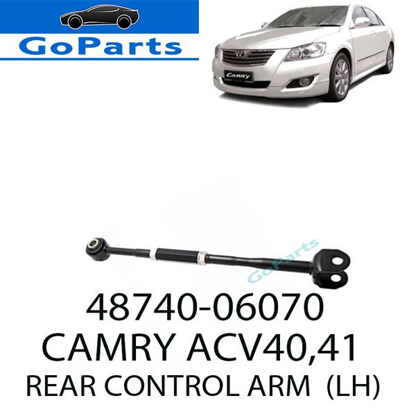 Toyota Camry Acv40 Acv41 Acv50 Acv51 Rear Control Arm Left 48740 06070 Shopee Malaysia 5061