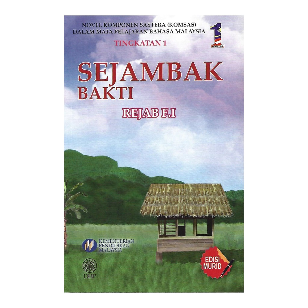 Sejambak Bakti Tingkatan 1 Komsas Buku Teks Pasaran Terbuka Sekolah Menengah Dbp