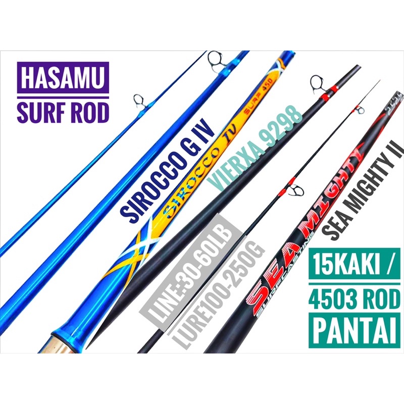 Hasamu 15kaki/4503 SIROCCO G iv/ Sea Mighty ii surf Rod | Shopee Malaysia