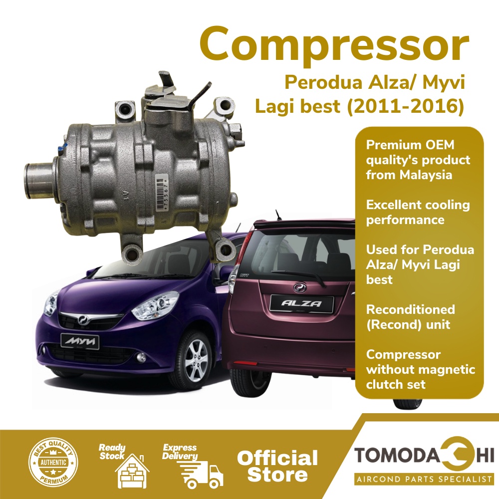 TOMODACHI Car Aircond Compressor LAGI BEST Perodua Alza/ Myvi 2011-2016 ...