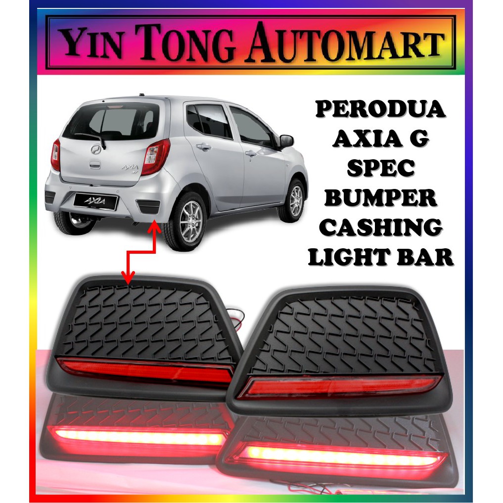 PERODUA AXIA (2014-2016) E Spec G Spec Rear Bumper Casing Led | Shopee ...