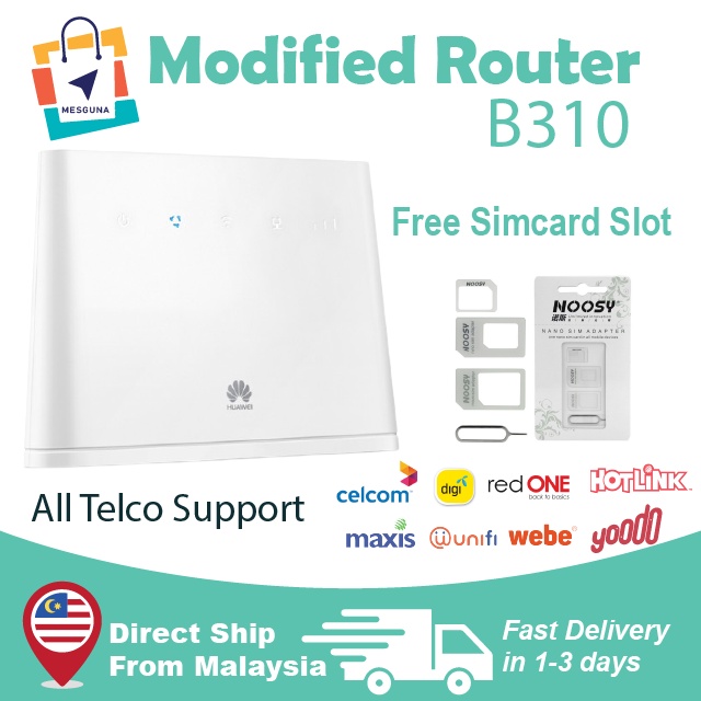READY STOCK IN MALAYSIA B310 Unlocked Modify Modem 4G Router B310 ...