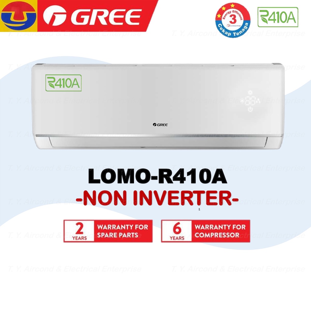 GREE LOMO-R410A Aircond (Non-Inv) (1.0HP, 1.5HP, 2.0HP & 2.5 HP) Cold ...