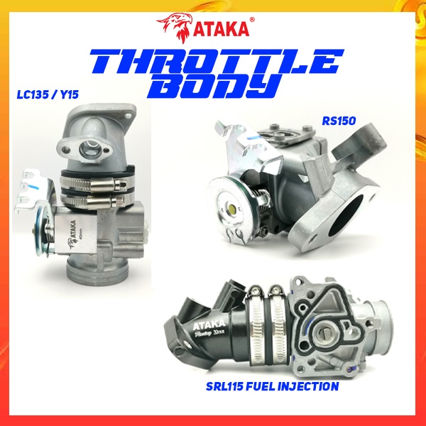 ATAKA RACING THROTTLE BODY YAMHA Y15ZR / LC135 / LAGENDA SRL115 FI ...