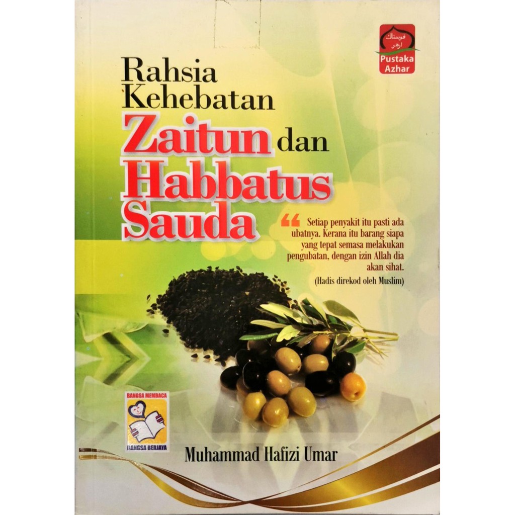 (BBW) Rahsia Kehebatan Zaitun Dan Habbatus Sauda (ISBN: 9789670156590 ...