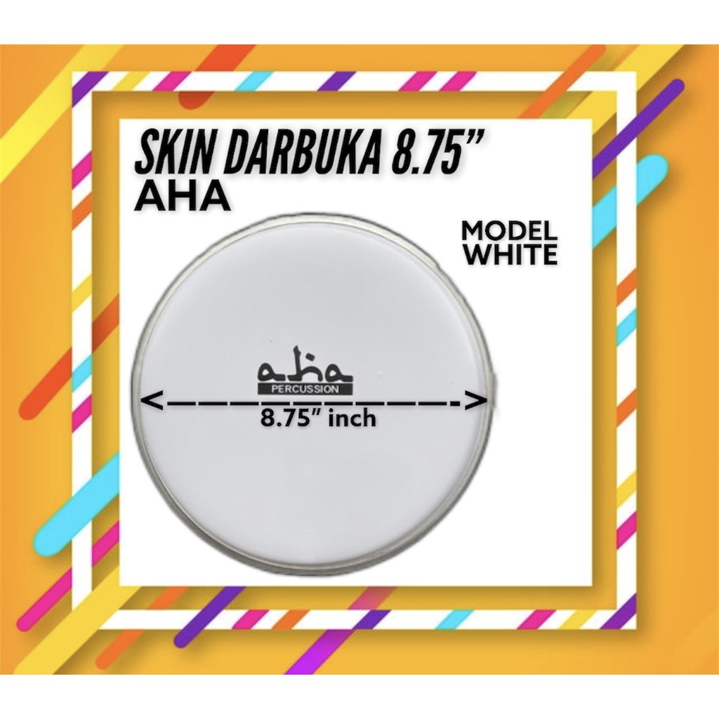 DARBUKA SKIN HEAD MIKA DARBUKA POWER BEAT & AHA 8.75" 8 3/4" Shopee