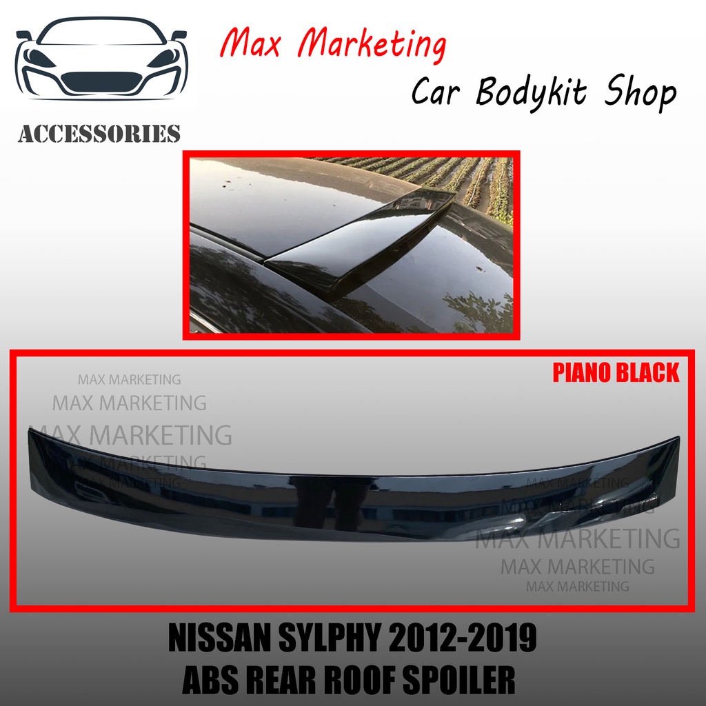 NISSAN SYLPHY 2012-2019 ABS REAR ROOF SPOILER ABS SKIRT LIP BODYKIT ...