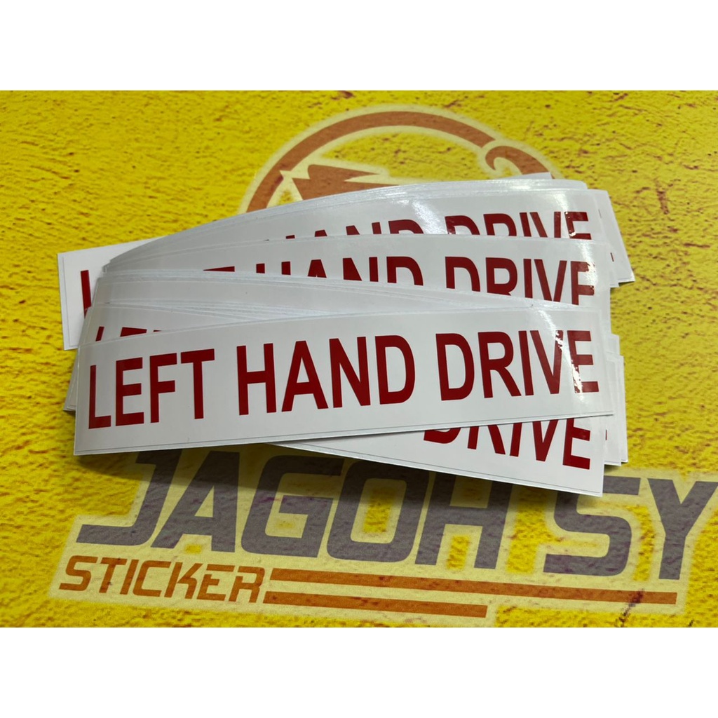 Sticker Left Hand Drive【HIGH QUALITY】 | Shopee Malaysia