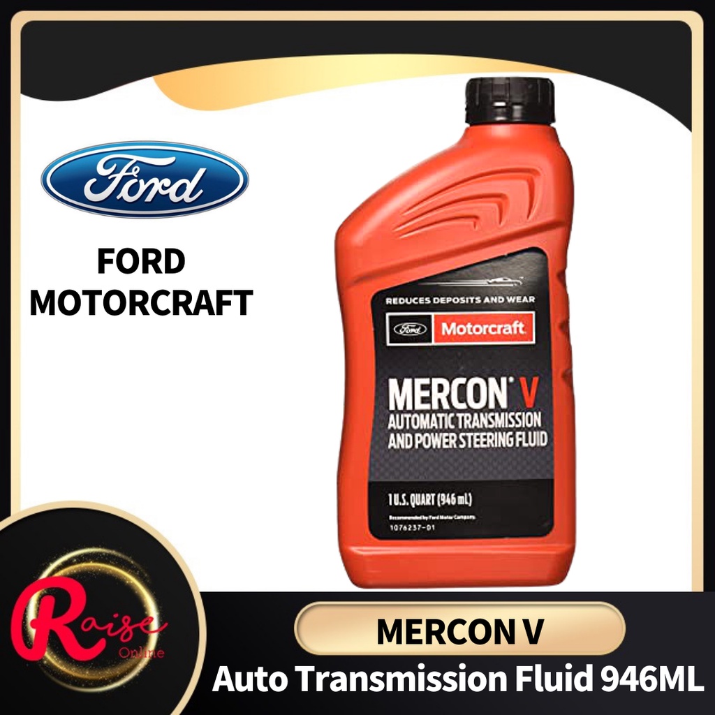 Motorcraft Mercon V Automatic Transmission Fluid ( ATF ) and Powersteering Fluid  1 qt ( 1 Quart )