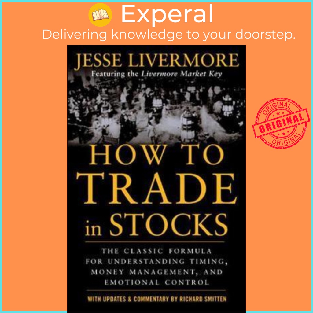 100 Original How To Trade In Stocks By Jesse Livermore Us Edition Paperback Shopee 