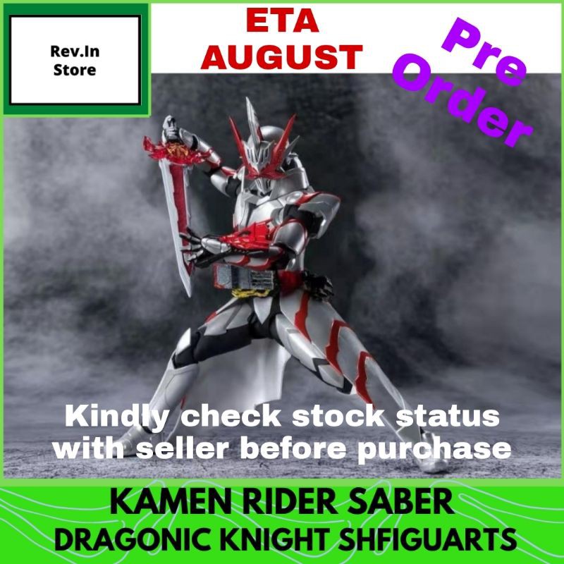 (Pre-Order) Kamen Rider Saber Dragonic Knight SHF ETA AUGUST 2021 ...