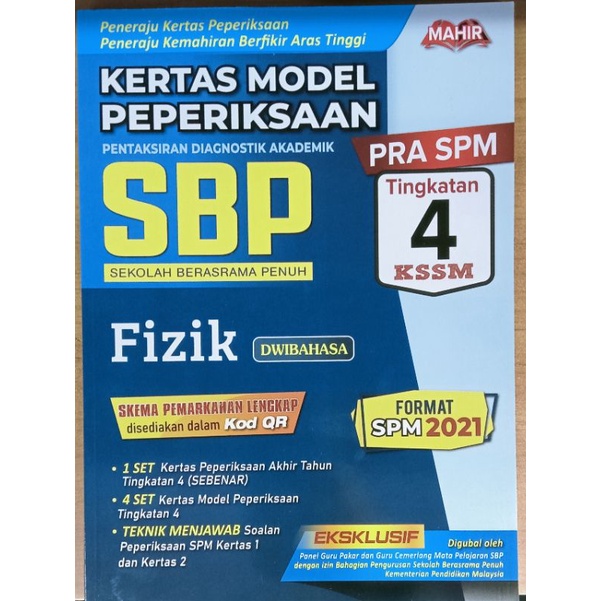 KERTAS MODEL PEPERIKSAAN PRA SPM TINGKATAN 4 SBP FIZIK (DWIBAHASA