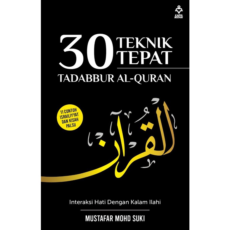 30 Teknik Tepat Tadabbur Al-Quran - Mustafar Mohd Suki #tadabbur ...