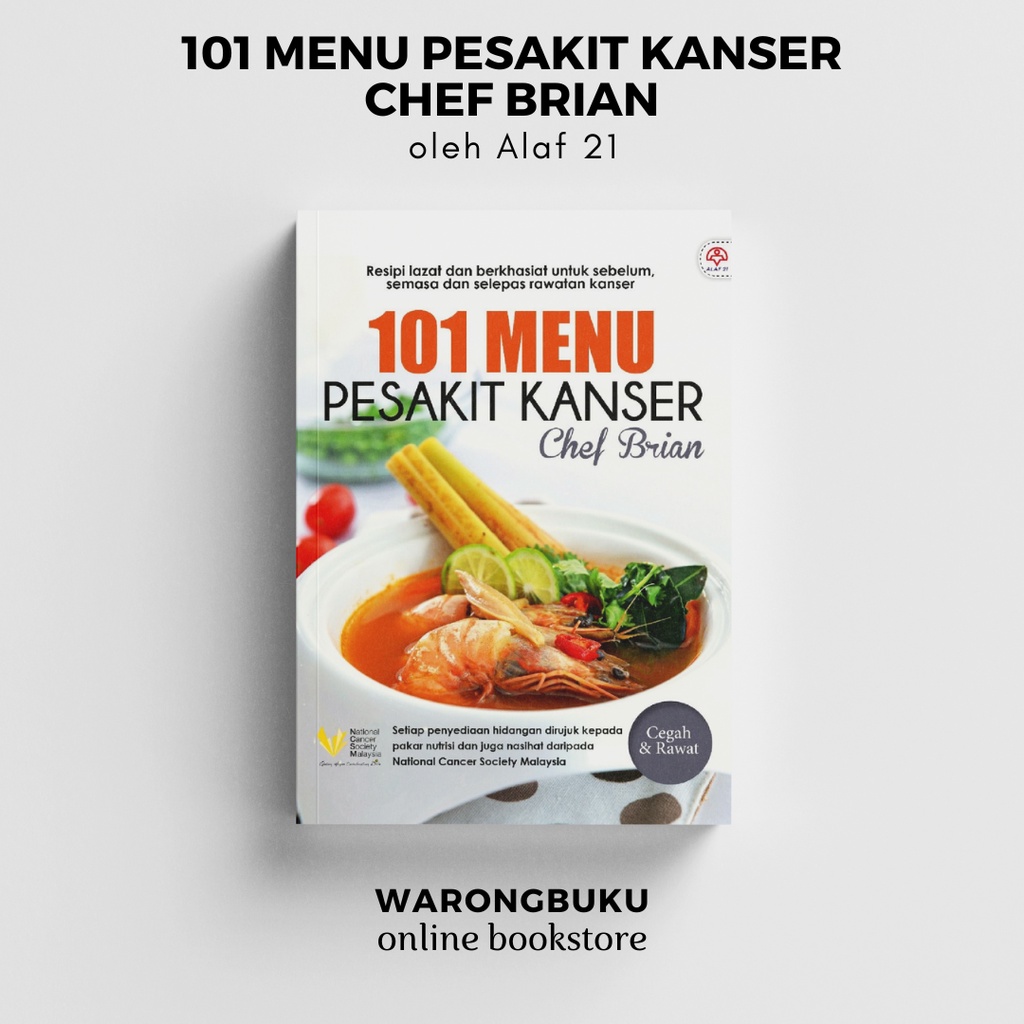 Karangkraf - Buku Resepi Pesakit Kanser: 101 Menu Pesakit Kanser by Chef Brian | buku diet sihat
