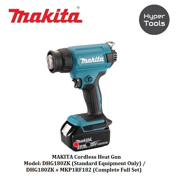 MAKITA Cordless Heat Gun Model DHG180ZK (Standard Equipment Only) / DHG180ZK + MKP1RF182