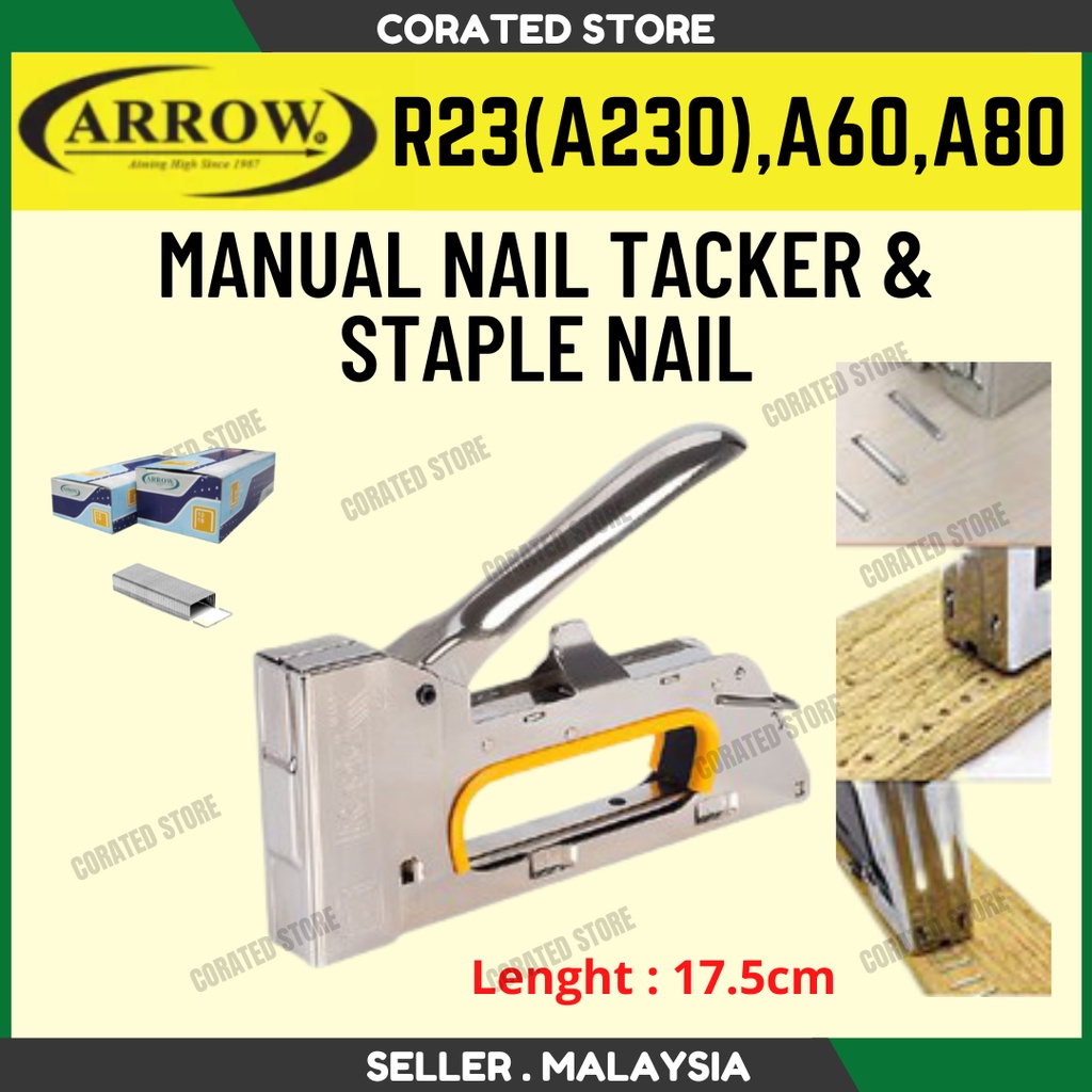 [Ready Stock] Arrow R23(A230) Manual Nail Tacker / Stapler Gun & Staple ...
