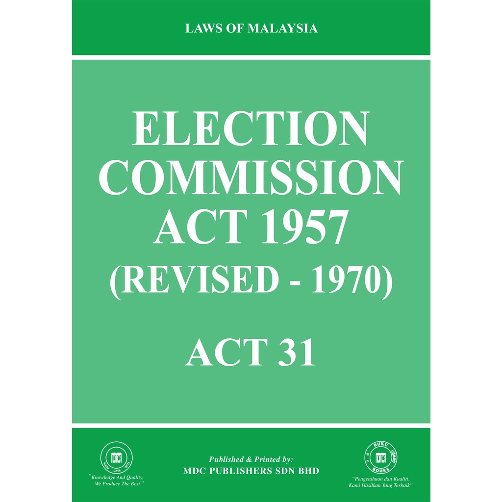 (31) Election Commission Act 1957 (Revised - 1970) | Shopee Malaysia