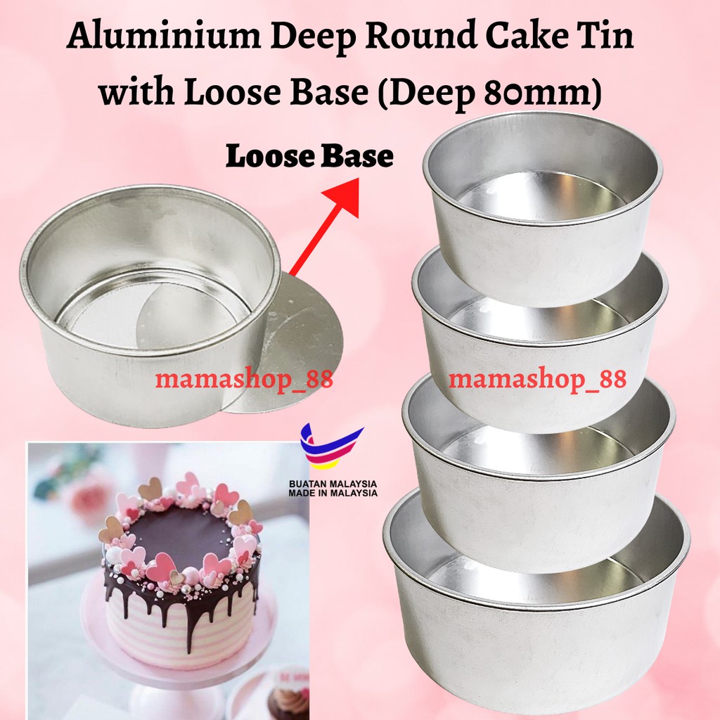 Aluminium Deep Round Cake Tin Mould With Loose Base (Deep 80mm) 5/6/7/8 ...
