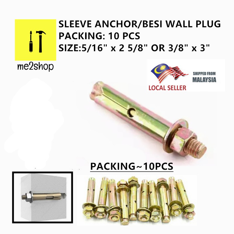 SLEEVE ANCHOR /METAL WALL PLUG /BESI SKRU DINDING (10PCS) 5/16" x 2/5