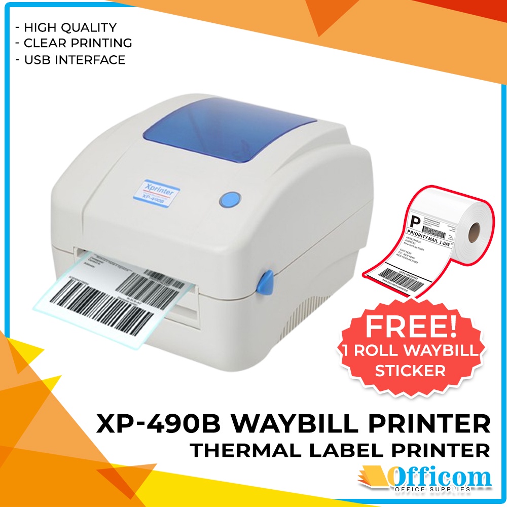 Waybill Printer XP490B Xprinter Thermal Label Printer with FREE 1 Roll