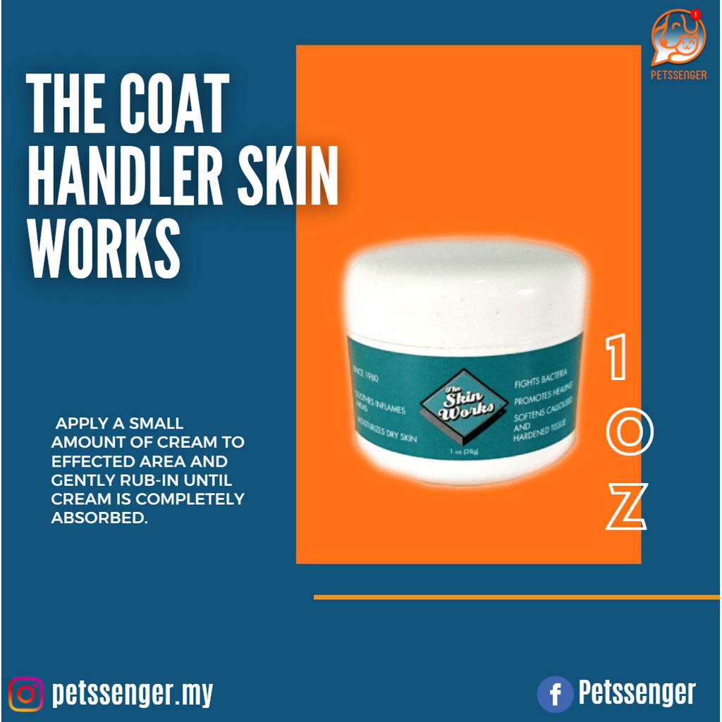 The Coat Handler Skin Works 1oz(28g) Shopee Malaysia
