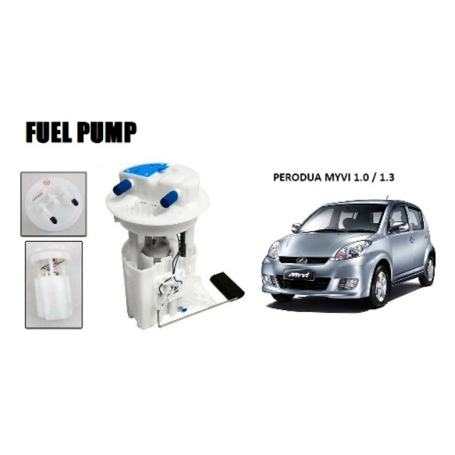 PERODUA FUEL PUMP MYVI MYVI LAGI BEST (OEM) Shopee Malaysia