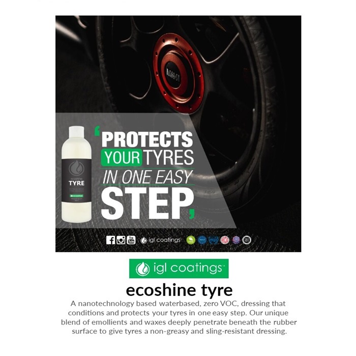 IGL Coatings Ecoshine Tyre Car Rubber Tire Protection Dressing