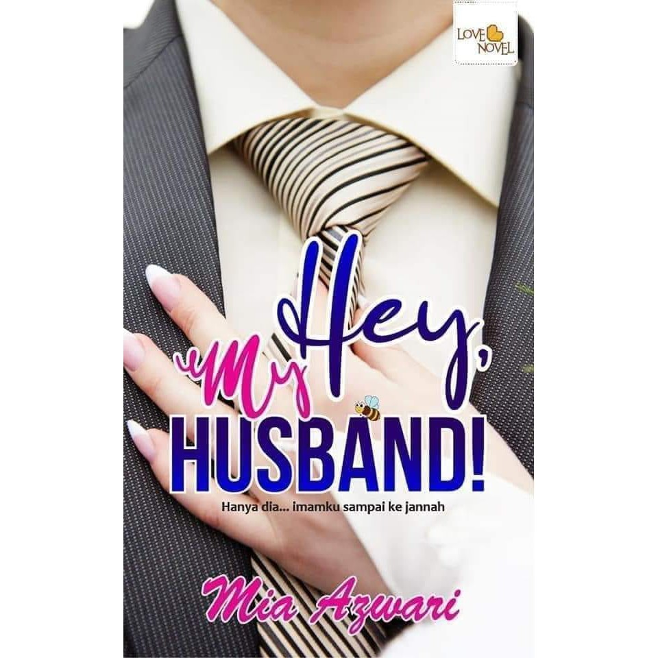 Hye, My Husband Mia Azwari {READY STOCK} + FREE GIFT 🎁🎁 Shopee Malaysia