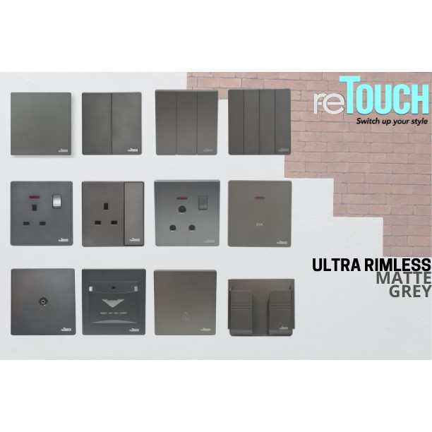 (SIRIM) reTOUCH ULTRA RIMESS SWITCHES / SWITCH SOCKET / SUIS (TEXTURE ...