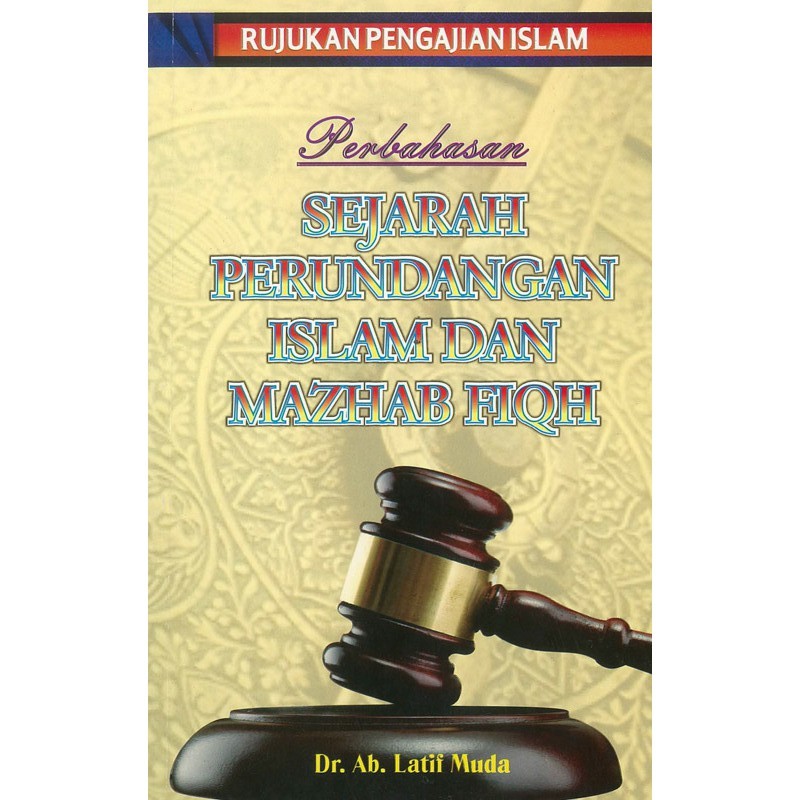 Perbahasan Sejarah Perundangan Islam Dan Mazhab Fiqh Shopee Malaysia