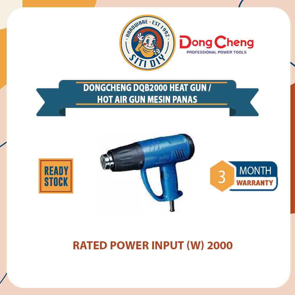 [SitiDIY] DONGCHENG DQB2000 HEAT GUN/RATED POWER INPUT 2000W | HOT AIR ...