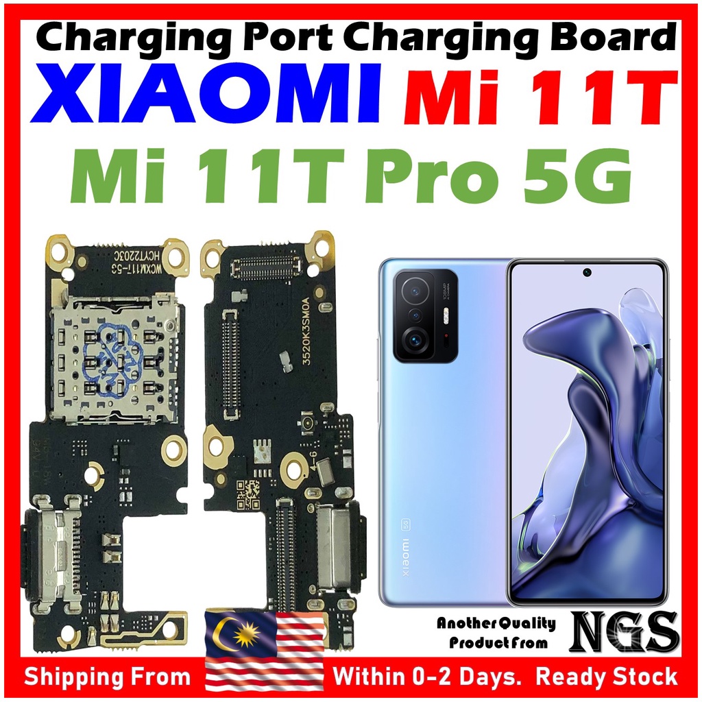 ORl NGS Brand Charging Port Charging Board Compatible For XIAOMI Mi 11T 5G Mi 11T Pro 5G With