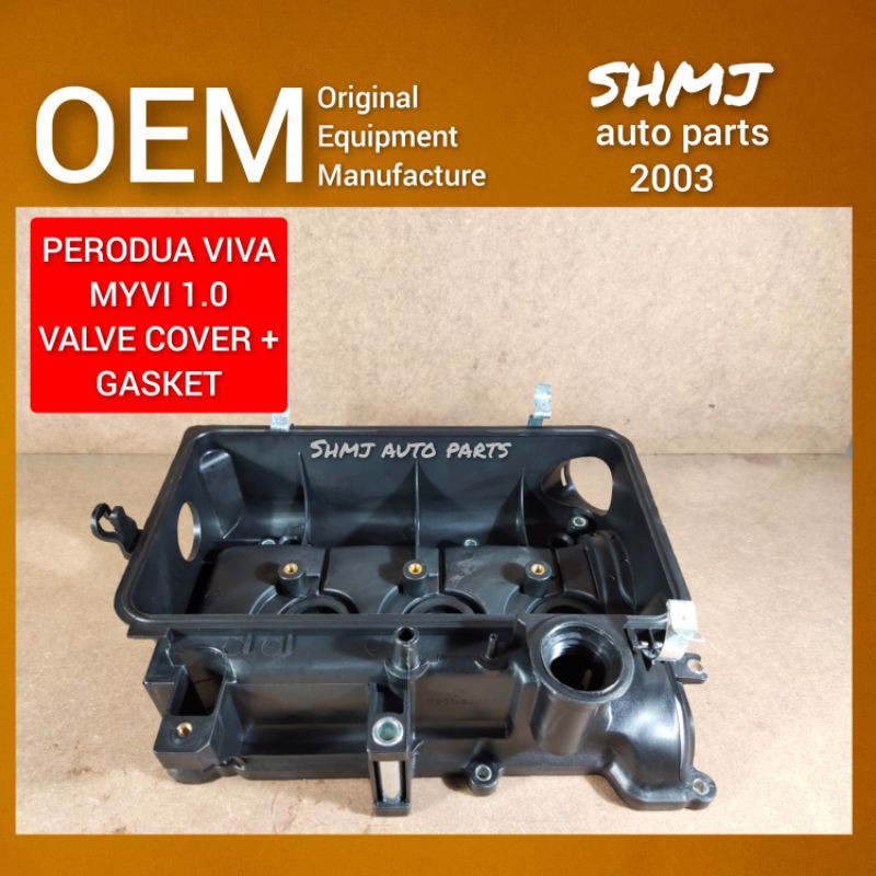 PERODUA VIVA,MYVI 1.0 OEM ROCKER COVER, VALVE COVER + GASKET Shopee