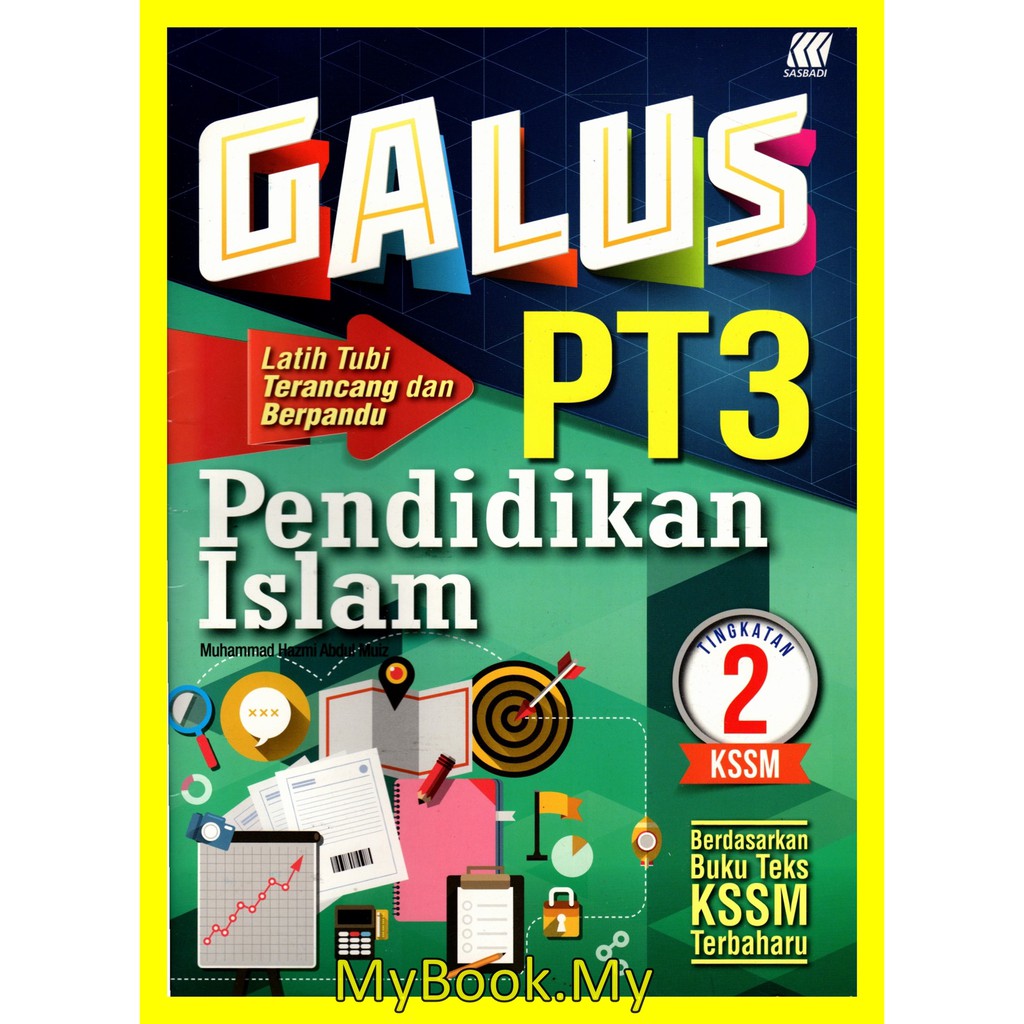 MyB Buku Latihan : GALUS PT3 Tingkatan 2 KSSM - Pendidikan Islam ...