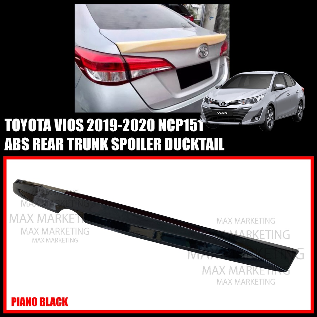 TOYOTA VIOS NCP151 2019-2020 ABS REAR TRUNK SPOILER DUCKTAIL ABS SKIRT ...