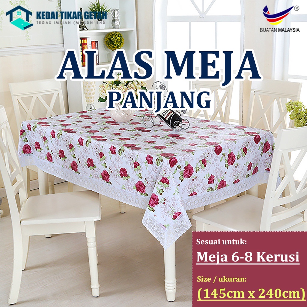 Lapik Meja Alas Meja Empat Segi Panjang 6 8 Kerusi 145cm X 240cm