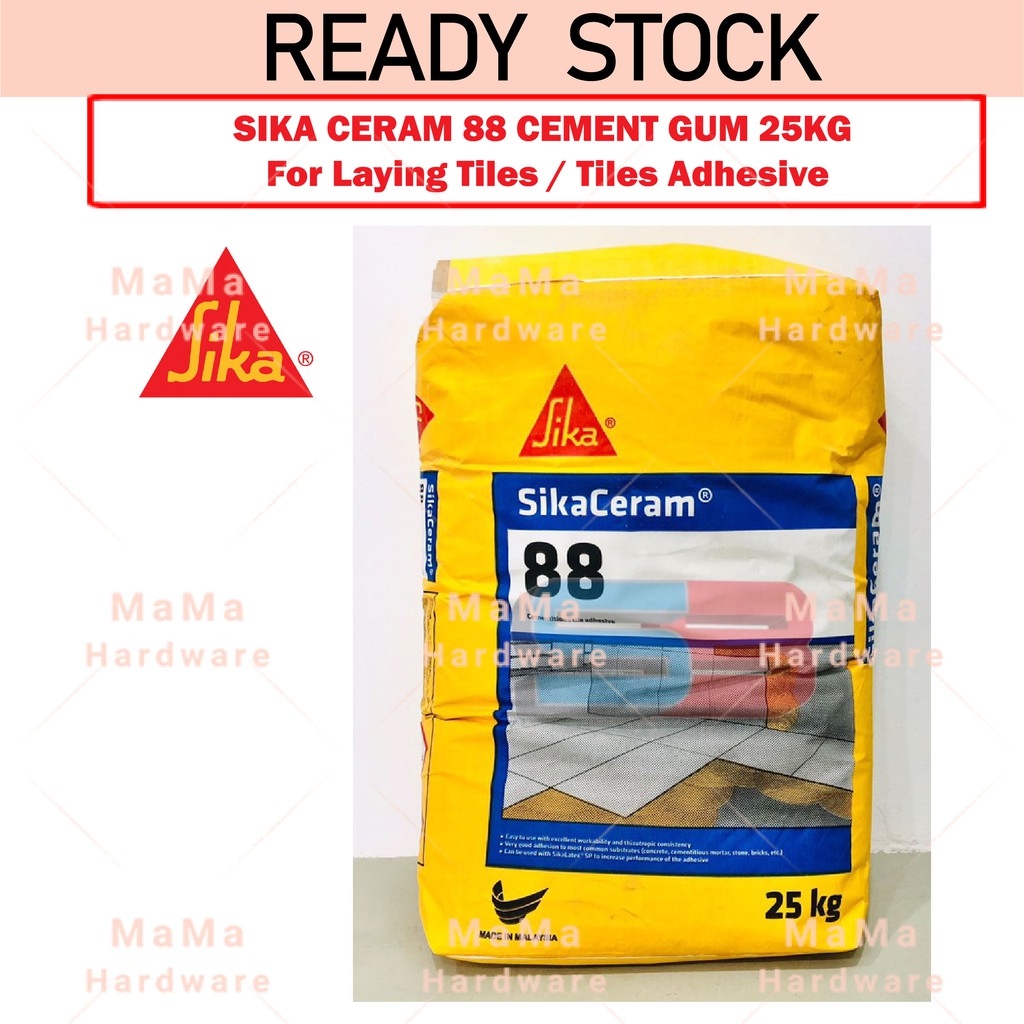 SIKA CERAM 88 CEMENT GUM 25KG / SIMEN GUM / For Laying Tiles / Tiles