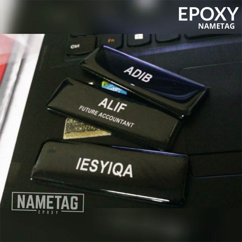 Acrylic Epoxy Nametag , tanda nama , pin klip magnet name tag label sekolah penjawat awam pengawas s