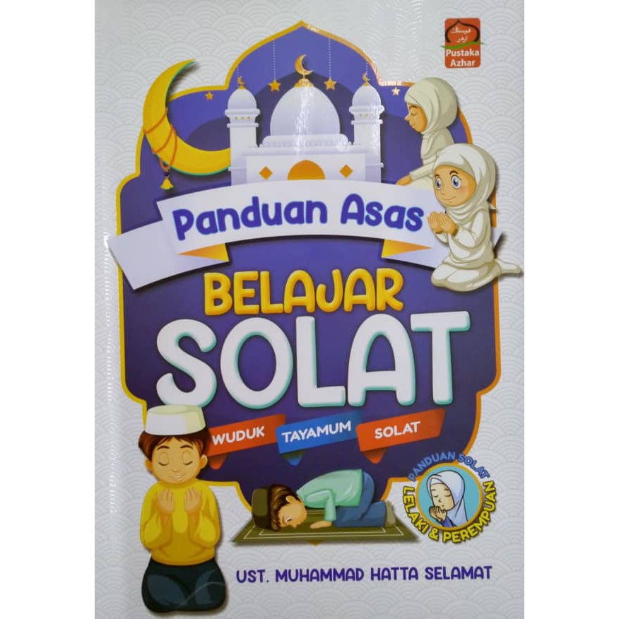 Panduan Asas Belajar Solat - Ustaz Muhammad Hatta Selamat | Shopee Malaysia