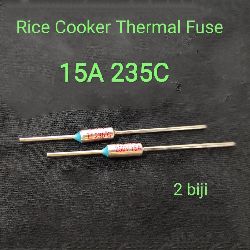 2 biji 15A 235C 250V Rice Cooker Thermal Fuse air fryer steamer ...
