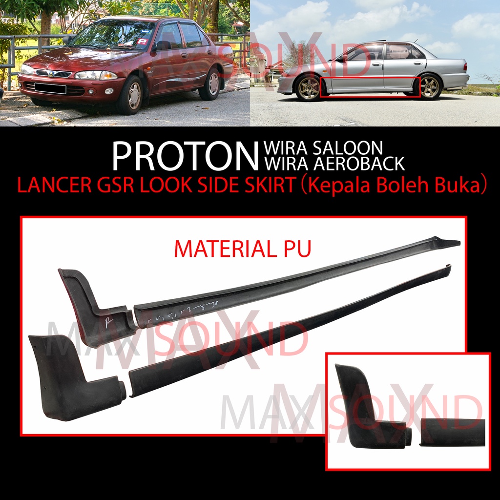 Proton Wira Saloon Sedan Aeroback Lancer GSR Side Door Lower Skirt Skirting Bodykit Body Kit Material PU Gutah