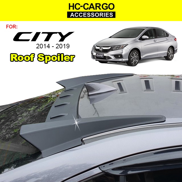 HC CARGO Honda City GM6 2014 Roof Spoiler Rear Top Glass Shark - Matte ...