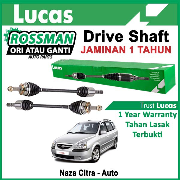 Naza Citra Auto Original Lucas Drive Shaft 1 Year Warranty Shopee