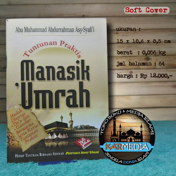 Practical Guide to Manasik umrah - umrah - Ibnu Umar Library - Karmedia ...
