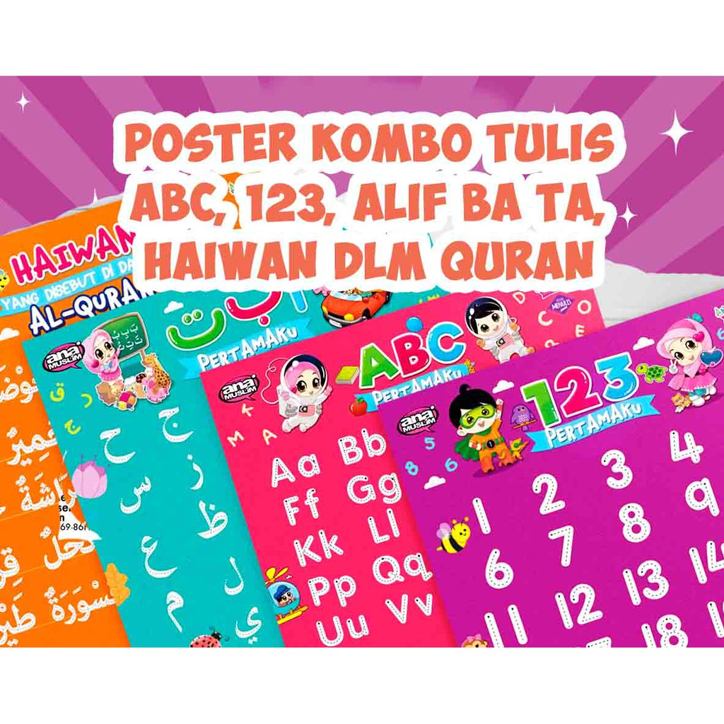 KOMBO 4 POSTER TULIS ANA MUSLIM- ABC, 123, ALIF BA TA, HAIWAN DLM QURAN ...