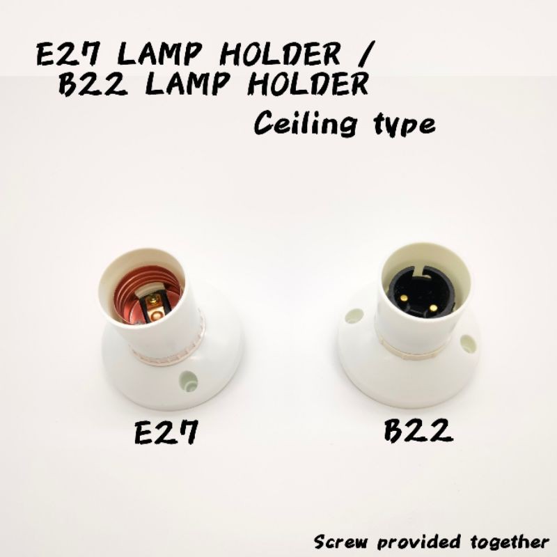 E27 Lamp Holder / B22 Lamp Holder (ceiling Type) Holder Lampu Ikat ...