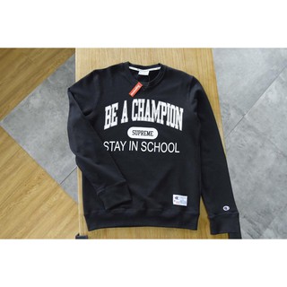 Supreme x champion stay in outlet school